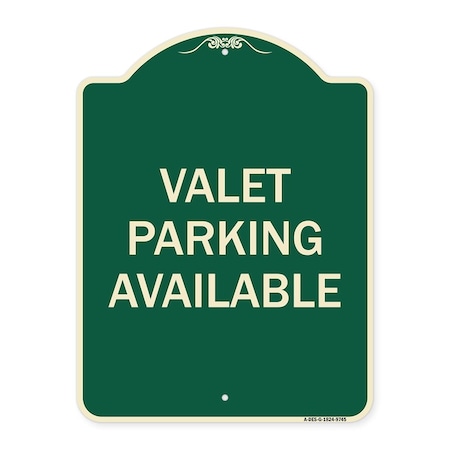 Signmission Designer Series-Valet Parking Available Green Heavy-Gauge Aluminum, 24" x 18", G-1824-9745 A-DES-G-1824-9745